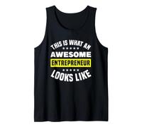 Así es como se ve un emprendedor Impresionante Camiseta sin Mangas
