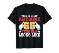 Así es como se ve un increíble 65 años de Edad 65 cumpleaños Camiseta