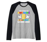 Así es como se ve un increíble niño de 8 años de Edad 8º cumpleaños Camiseta Manga Raglan