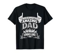 Así es como se ve un papá increíble Cumpleaños Día del Padre Camiseta