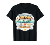 Así es como se ve un pediatra Impresionante Pediatría Camiseta