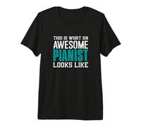 Así es como se ve un Pianista Impresionante Piano Player Camiseta Premium