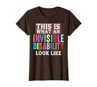 Así es como se ve una discapacidad Invisible Camiseta, Mujer, Marrón, XXL