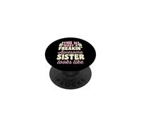 Así es como se ve una Hermana increíble PopSockets PopGrip Adhesivo
