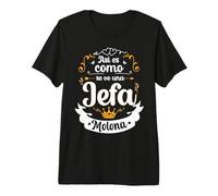 Así Es como Se Ve Una Jefa Molona Divertido para Mujer Camiseta Premium
