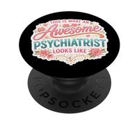 Así es como se ve una psiquiatra Impresionante Mujer Floral PopSockets PopGrip Adhesivo