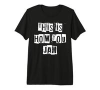 Así es como Usted Jam Músico Camiseta Premium