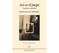 Así es el juego: Cuentos reunidos: 54 (Comba)