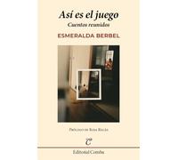 Así es el juego: Cuentos reunidos: 54 (Comba)