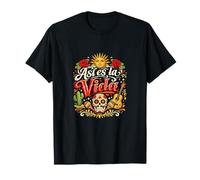 ASI ES LA Vida - UN Dicho español Que Significa Esa ES Vida Camiseta