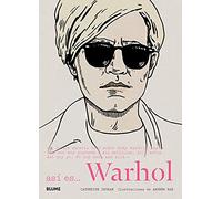 Así es... Warhol