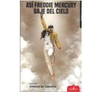 Así Freddie Mercury Baje Del Cielo
