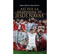 Así fue la despedida de Jesús Navas