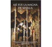 Así fue la Magna de Sevilla 2024