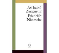 Así habló Zaratustra: Sin notas aclaratorias al margen (editorial ROAR)