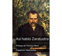 Así habló Zaratustra: Un libro para todos y nadie