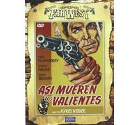 Así Mueren Los Valientes [DVD]