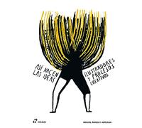 Asi Nacen Las Ideas. Ilustradores Y Procesos Creativos