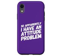 Así Que aparentemente Tengo un Problema de Actitud - Sarcastic Funny Carcasa para iPhone XR