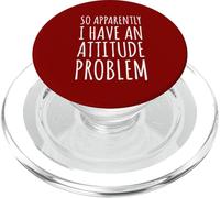 Así Que aparentemente Tengo un Problema de Actitud - Sarcastic Funny PopSockets PopGrip para MagSafe