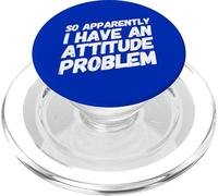 Así Que aparentemente Tengo un Problema de Actitud - Sarcastic Funny PopSockets PopGrip para MagSafe