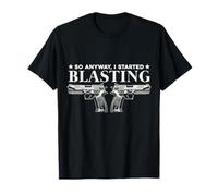 Así Que de Todos Modos comencé a Volar Propietario de Pistola Comedia Pistolas Divertidas Camiseta