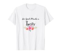Así que Dios hizo una flor de Lolly Feliz Día de la Madre Abuela Camiseta