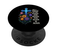 Así que levanto mis manos y te alabo una y otra vez PopSockets PopGrip Adhesivo