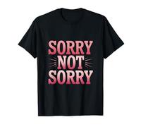 Así que lo siento, no lo siento Citas Lo siento No lo siento Significado Camiseta