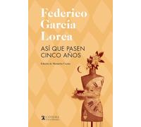 Así que pasen cinco años: Leyenda del Tiempo (Cinco décadas)