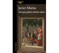 Así que pasen treinta años (Hispánica)