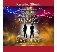 Así que quieres ser un mago (serie Young Wizards)