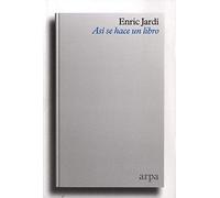 Asi Se Hace Un Libro