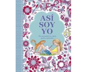 Asi Soy Yo: Mis Pensamientos Ideas Gustos Opiniones...