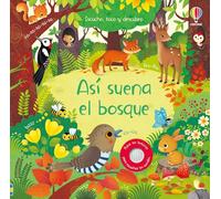 Así suena el bosque (Escucho, toco y descubro)
