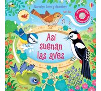 Así suenan las aves – Escucho, toco y descubro – Usborne