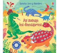 Así suenan los dinosaurios (Escucho, toco y descubro)