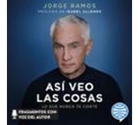 Así Veo Las Cosas (audiolibro)