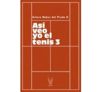 Así Veo Yo El Tenis 3 (ebook)