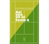Así Veo Yo El Tenis 4 (ebook)