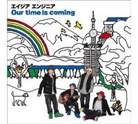 Asia Engineer - Our Time Is Coming