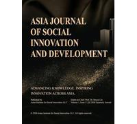 Asia Journal of Social Innovation and Development