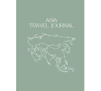 Asia Travel Journal: Large Original Cover