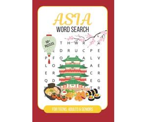 Asia Travels Word Search Puzzle: Puzzles for Teens, Adults & Seniors: Word Search Puzzles with Easy to Read Print about 6 Asian Countries like South ... Gift for Vacations, Holidays, and Relaxation