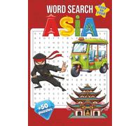 Asia Word Search Puzzle Book: Word Searches with Easy-to-Read Print about Asian Countries, Capitals, Landmarks, Cultures and More - 6x9 inches, 110 ... Students, and Geography Enthusiasts