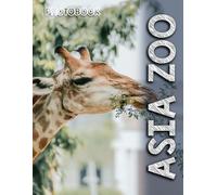 Asia Zoo Photobook: Vibrant Zoo Animals Captured in Asian Habitats | Wildlife Photography of Exotic Species