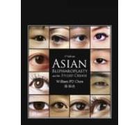 Asian Blepharoplasty And The Eyelid Crease E-book (ebook)