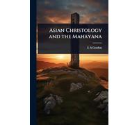 Asian Christology and the Mahayana