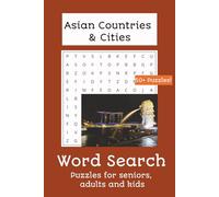 Asian Countries & Cities Word Search Puzzle Book: Word Searches with Easy to Read Print about Different Countries & Cities all around Asia | 6x9 ... puzzles... Gift for Holidays and Free Times
