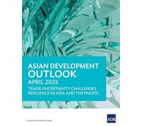 Asian Development Outlook (ADO) April 2025